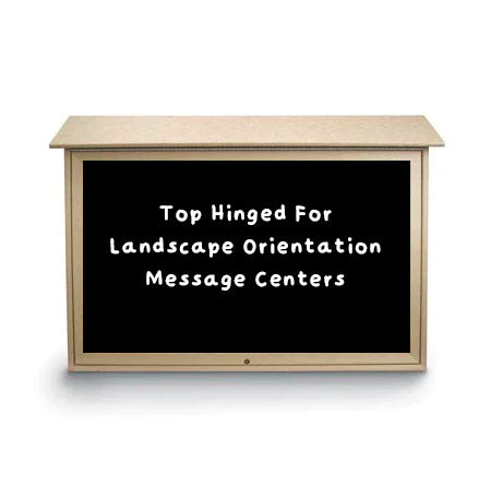 Top Hinged for Landscape Orientation Message Centers